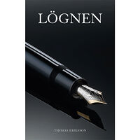 Thomas Eriksson Lögnen (inbunden)