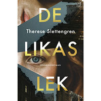 Therese Slettengren De likas lek (inbunden)