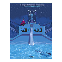 Christian Durieux Pacific Palace (inbunden)