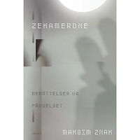 Maksim Znak Zekamerone (inbunden)