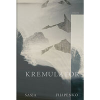 Sasja Filipenko Kremulator (inbunden)