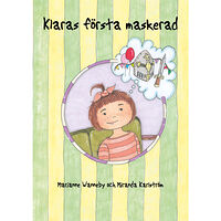 Marianne Wanneby Klaras första maskerad (inbunden)