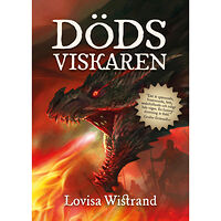 Lovisa Wistrand Dödsviskaren (inbunden)