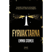 Emma Stonex Fyrvaktarna (pocket)