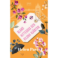 Helen Paris Bland hittegods och vilsna hjärtan (pocket)
