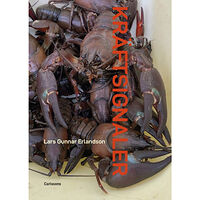 Lars Gunnar Erlandson Kräftsignaler (inbunden)