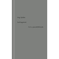 Stig Sjödin Sotfragment (inbunden)