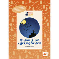 Ulrika Köpsén Midnatt på kyrkogården (häftad)
