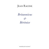 Jean Racine Britannicus & Bérénice (bok, danskt band)
