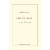 Albert Camus Anteckningar 1 : maj 1935–februari 1942 (inbunden)