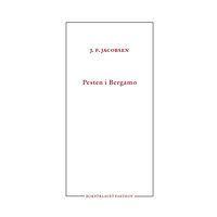 J. P. Jacobsen Pesten i Bergamo (häftad)