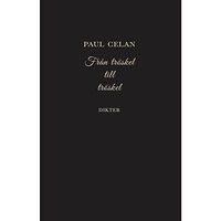 Paul Celan Från tröskel till tröskel (inbunden)
