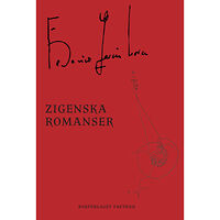 Federico Garcia Lorca Zigenska romanser (bok, danskt band)
