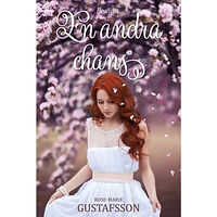Rose-Marie Gustafsson En andra chans (inbunden)