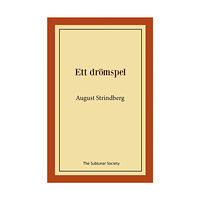 August Strindberg Ett drömspel (häftad)