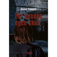 Vibery Press För hennes egen skull (bok, danskt band)