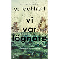 E. Lockhart Vi var lögnare (pocket)