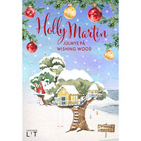 Holly Martin Julmys på Wishing Wood (inbunden)