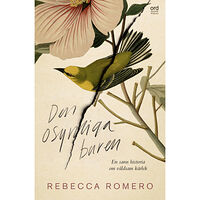 Rebecca Romero Den osynliga buren (inbunden)