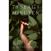 Johanna Sernelin 78 slag i minuten (inbunden)