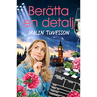 Malin Tuvesson Berätta en detalj (inbunden)