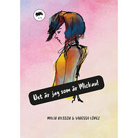 Malin Nilsson Det är jag som är Mickan! (bok, storpocket)