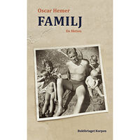 Oscar Hemer Familj : en fiktion (bok, danskt band)