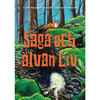 Cecilia Natander Saga och älvan Liv (bok, kartonnage)