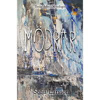 Sofia Larsson Mödrar (häftad)
