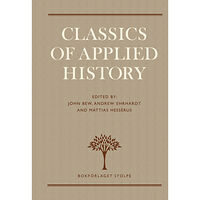 Bokförlaget Stolpe Classics of Applied History (bok, klotband, eng)