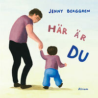 Atrium Förlag Här är du (bok, board book)