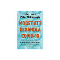 John Leake Modet att behandla covid-19 (bok, danskt band)