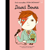 Maria Isabel Sanchez Vegara Små människor, stora drömmar. David Bowie (bok, kartonnage)