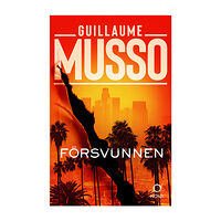 Guillaume Musso Försvunnen (pocket)