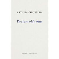 Arthur Schnitzler De stora vidderna : tragikomedi i fem akter (bok, danskt band)