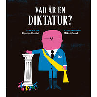 Equipo Plantel Vad är en diktatur? (bok, kartonnage)