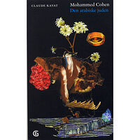 Claude Kayat Mohammed Cohen - Den arabiske juden (bok, storpocket)