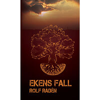 Rolf Rådén Ekens fall (pocket)