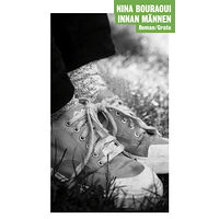 Nina Bouraoui Innan männen (bok, danskt band)
