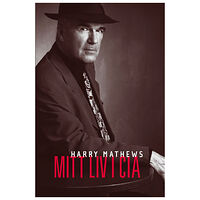 Harry Mathews Mitt liv i CIA : en krönika över 1973 (inbunden)