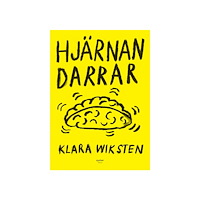 Klara Wiksten Hjärnan darrar (häftad)