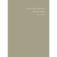 Sandra Holm Barnsliga slagsmål (bok, danskt band)