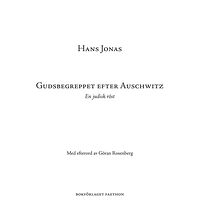 Hans Jonas Gudsbegreppet efter Auschwitz : En judisk röst (bok, danskt band)