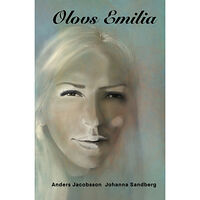 Johanna Sandberg Olovs Emilia (inbunden)