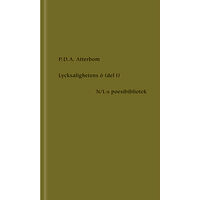 P. D. A. Atterbom Lycksalighetens ö del I (inbunden)