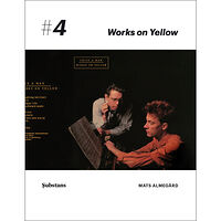 Mats Almegård Twice A Man: Works on Yellow (häftad)