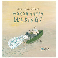 Monika Vaicenaviciene Muxuu yahay webigu? (inbunden, som)