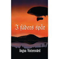 Angua Vintersvärd I fäders spår (häftad)