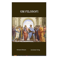 Richard Ohlsson Om filosofi (häftad)