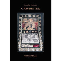Kristoffer Noheden Gravdikter (inbunden)